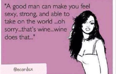 wine is my friend